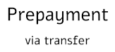 Prepayment via transfer